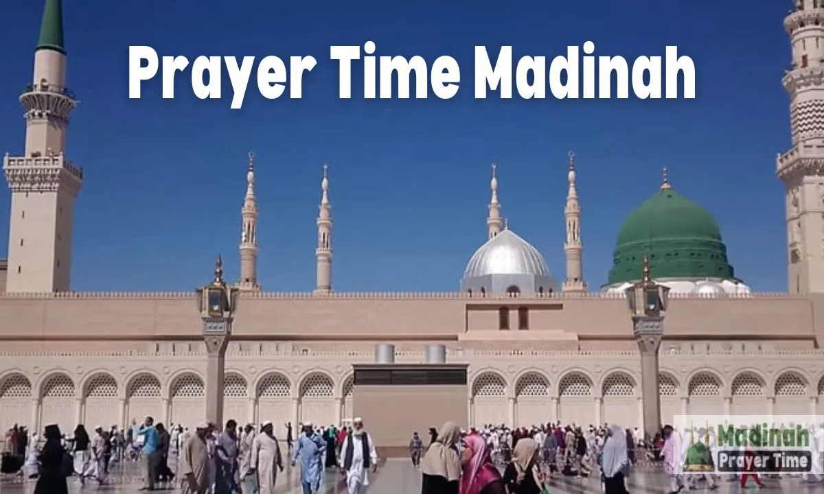 prayer time madinah today